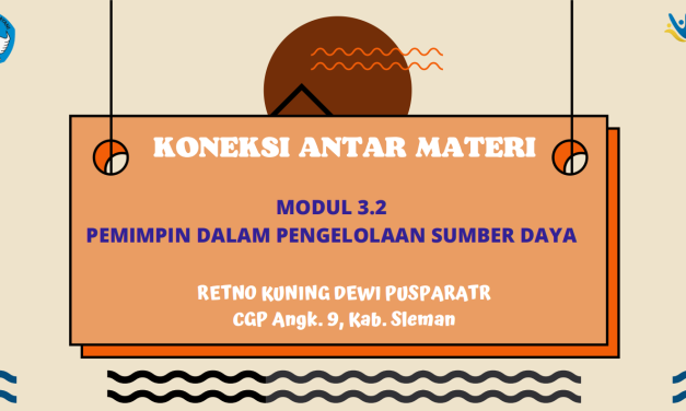 MODUL 3.2 PEMIMPIN DALAM PENGELOLAAN SUMBER DAYA (RETNO KUNING)