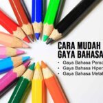 Memahami Jenis-jenis Gaya Bahasa (Majas): Kekuatan Ekspresi dalam Berbahasa