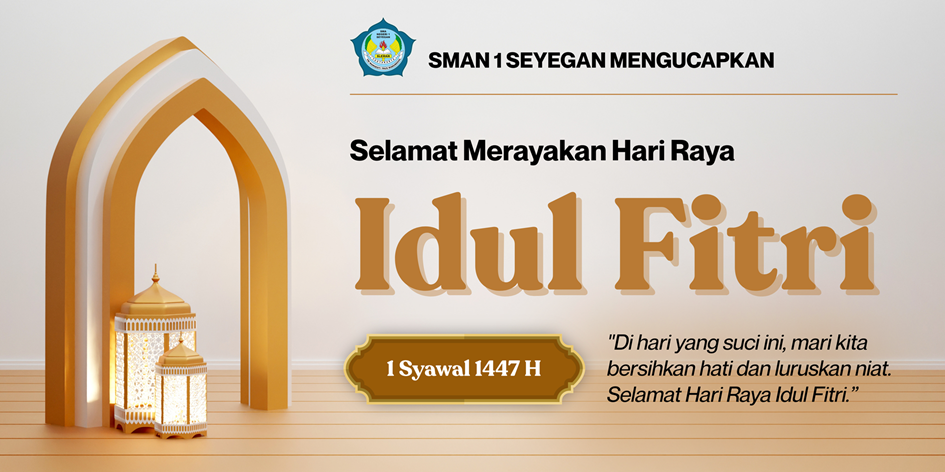 Selamat Hari Raya Idul Fitri 1447 H